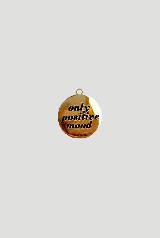 Charm Only Positive Mood